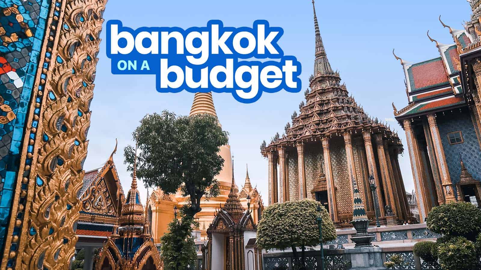 Bangkok on a Budget