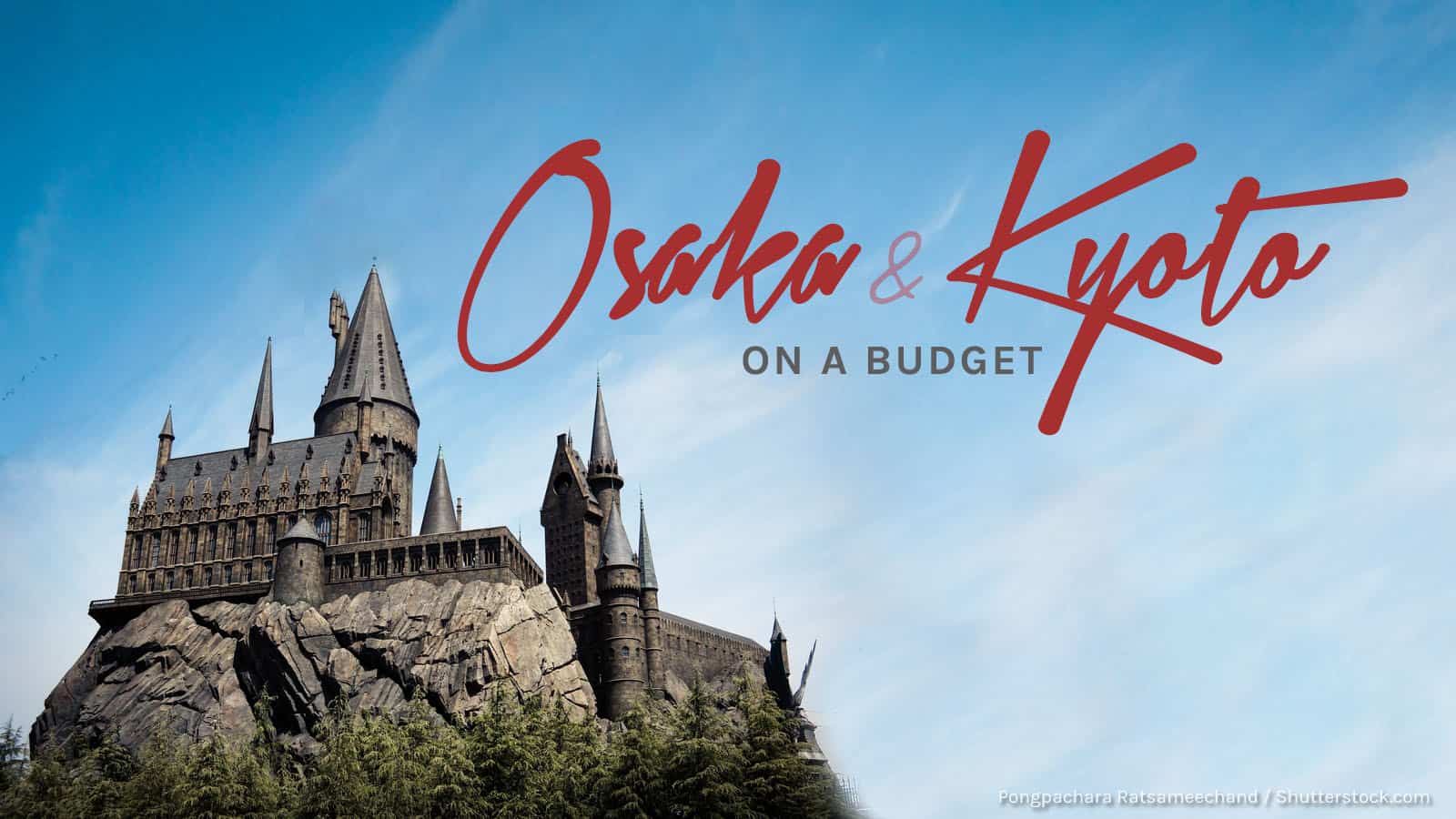 OSAKA AND KYOTO: Budget Travel Guide