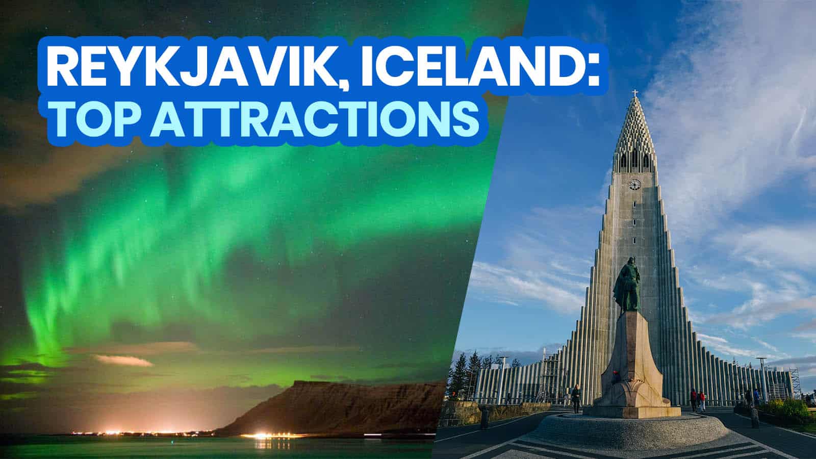 REYKJAVIK: 25 Best Things to Do & Tourist Attractions to Visit