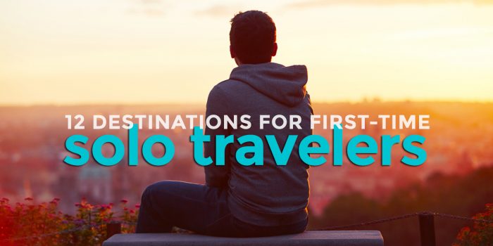 12 Asian Destinations for FIRST-TIME SOLO BACKPACKERS