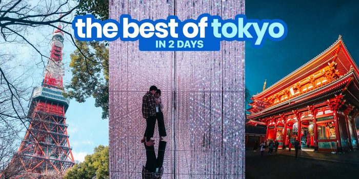 THE BEST OF TOKYO IN 2 DAYS: Sample Itinerary and Budget