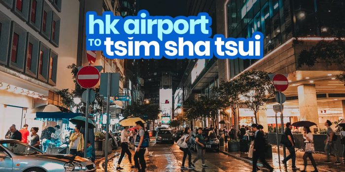 How to Get from HONG KONG AIRPORT to TSIM SHA TSUI: By Train & By Bus